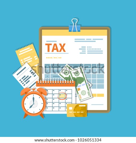 Tax payment. Government, State taxes. Payment day. Tax form on a clipboard, financial calendar, clock, money, cash, credit card, invoices.  Payday icon. Vector illustration.