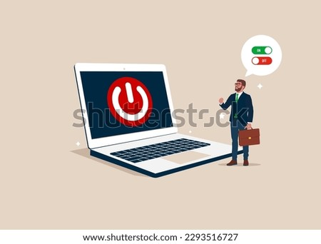 Businessman turning off and turning on devices. On Off button on laptop screen. Modern vector illustration in flat style