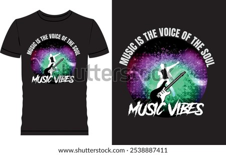 Music T Shirt Design, Music on World off, Music is the voice of the soul, Rock music club