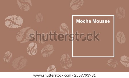 Mocha mousse color of year 2025 coffee background with frame. Mocha mousse trend bg with coffee bean. 2025 color palette card. Colour fashion template with label. Vector design sample. Print concept