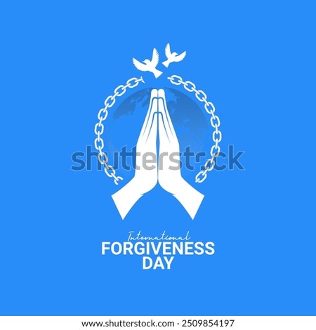 Forgiveness Day Creative Vector Illustration Banner Poster Social Media Design, International Peace Day For Love encourages forgiveness as part of an element of personal health. Let's all make 