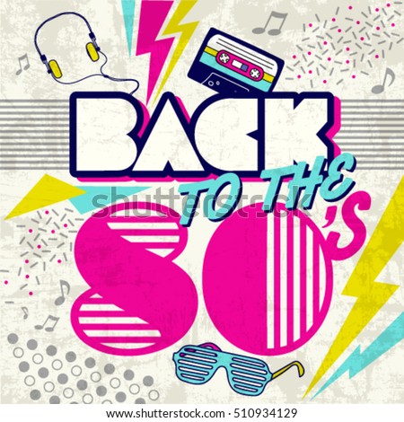 Back to the 80's. Retro elements Colorful background. Eighties vector graphic poster and banner. Fashion style graphic template with headset, cassette tape. Easy editable for Your design. Сток-фото © 