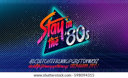 80s, Stay in the 80's. Retro alphabet font banner. Alphabet vector Old style poster. Retro style disco. 80's disco party 1980, 80's fashion, 80s background, 80s neon style, vintage dance night. Сток-фото © 