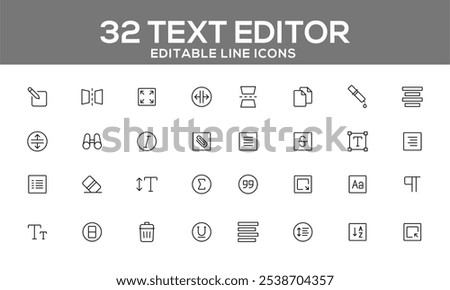 32 Editable Text Editor Line Icons for Writing, Formatting, and Document Management Tools