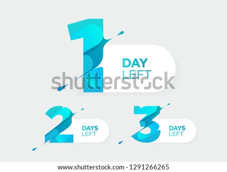 1, 2, 3 Days Left. Vector Futuristic Numbers. Sale Countdown Timer Bar. Date Badge for Promotion, Final Sale, Landing Page. 