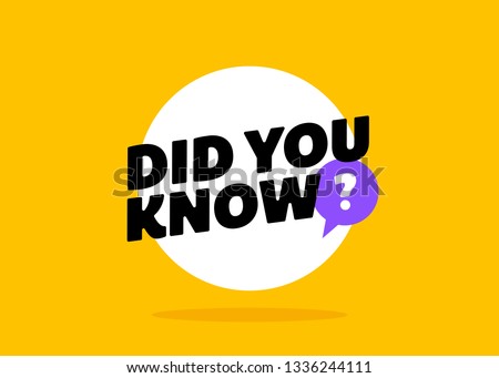 Did You Know Vector Round Label Design. Circle Banner Element. White Rounded Bubble with Typography for Post or Article about Interesting Facts or Life Hacks. Label for Blog, Social Media.