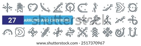 set of 27 outline web arrows and chevrons icons such as arrows, arrows, vector thin line icons for web design, mobile app.