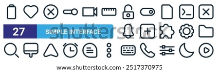 set of 27 outline web simple interface icons such as battery, heart, remove, switch, plus, paint brush, keyboard, play vector thin line icons for web design, mobile app.