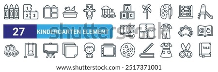 set of 27 outline web kindergarten element icons such as crayons, puzzle, lunch box, pinwheel, mat, swing, cookies, storybook vector thin line icons for web design, mobile app.