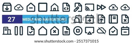 set of 27 outline web media and navigations icons such as package, cloud computing, home, chromecast, add event, pause, stop button, calendar variant vector thin line icons for web design, mobile