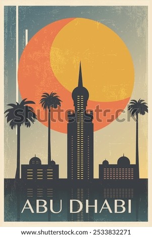 Abu Dhabi, UAE retro city poster with abstract shapes of skyline, buildings. United Arab Emirates vintage travel vector illustration, cityscape at sunrise, sunset