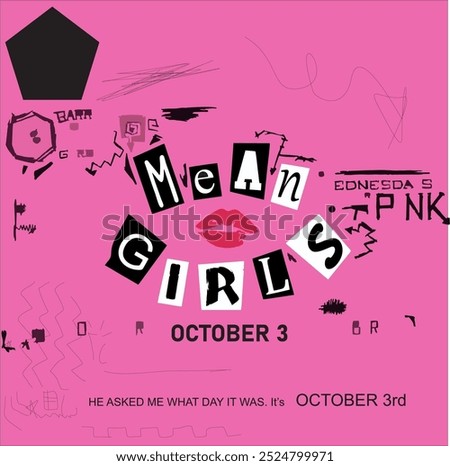 Post for mean girls on 3 October 