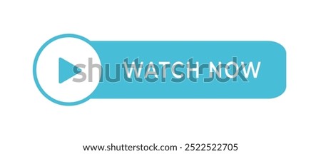 Blue watch now viedo play button banner isolated on white background.Flat style vector design.	