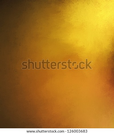 abstract gold background brown warm tone, luxury smooth background texture design with bright spotlight for sunny shiny blurred light image, rich luxury yellow background, vintage grunge texture art