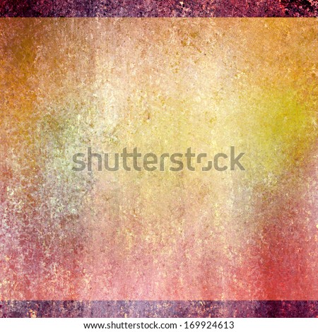 abstract yellow pink background burgundy border colors with sponge vintage grunge background texture, distressed rough smeary paint on wall, art canvas or board for brochure ad or website template