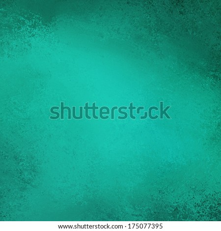 blue green old paper or abstract teal background, gradient old vintage texture and darker black grunge border frame for brochure or ad, teal parchment paper layout design