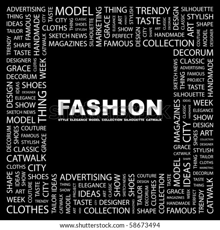 Fashion. Word Collage On Black Background. Illustration With Different ...