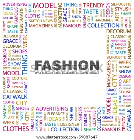 Fashion. Word Collage On White Background. Illustration With Different ...