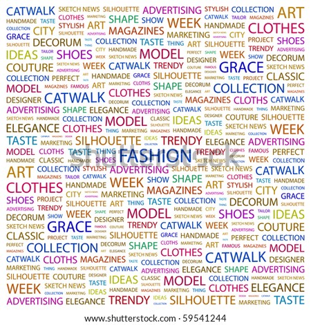 Fashion. Word Collage On White Background. Illustration With Different ...