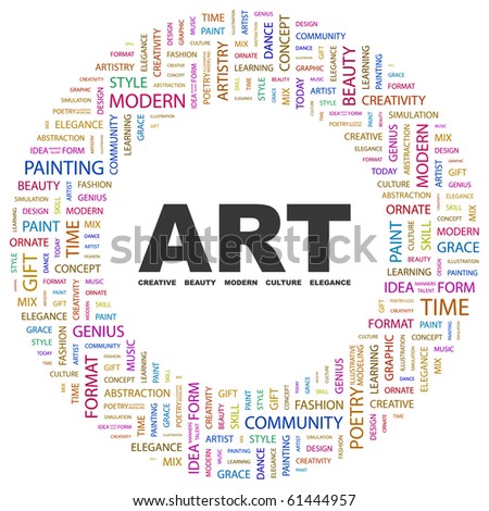 Art. Word Collage On White Background. Illustration With Different ...