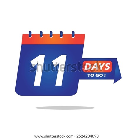 11 More Day. 11 Day Icon. 11 Day Vector illustration