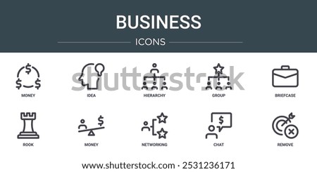 set of 10 outline web business icons such as money, idea, hierarchy, group, briefcase, rook, money vector icons for report, presentation, diagram, web design, mobile app