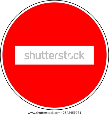 No Entry Traffic Sign. Stop Sign . No entry Sign