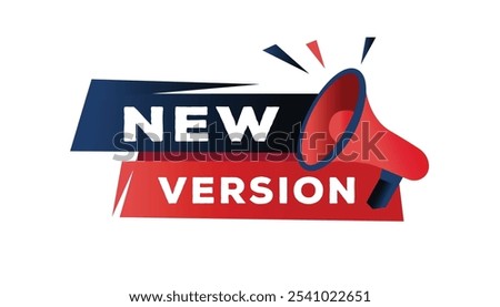 New version banner modern label with Loudspeaker vector element. design template.