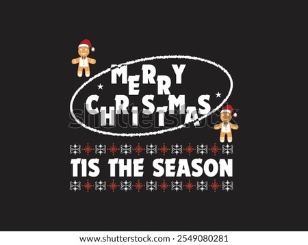 Merry christmas tis the season christmas t shirt design