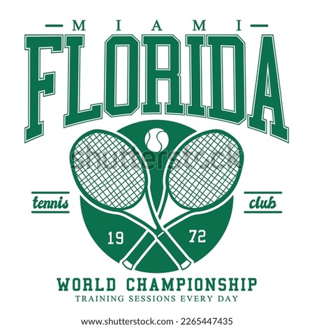 College slogan with Tennis illustration.For t-shirt or other uses, in vector.
