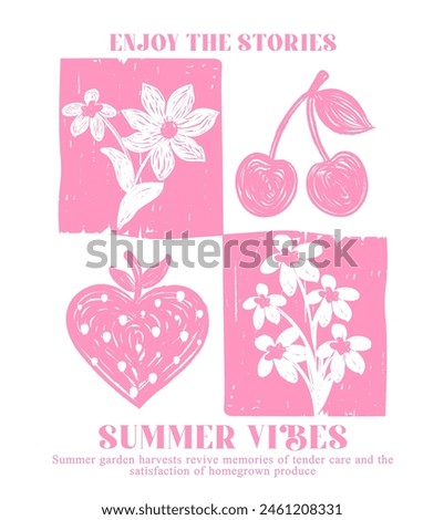 slogan typography with hand drawn flowers and fruits, vector illustration, For t-shirt graphic