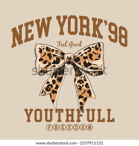 bow drawing with leopard pattern inside, new york slogan typography, vector illustration, for t-shirt graphic.