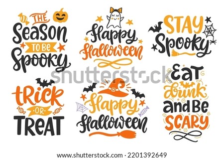 Set of Halloween Hand Drawn Cute Lettering phrases isolated on white. For greeting card with handwritten modern calligraphy quotes. Vector illustration. Stay spooky, Happy Halloween, Trick or Treat 