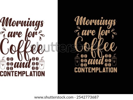 Ok but first coffee, Happiness is a warm cup off coffee, Keep calm and drink coffee, Typography t shirt design, T Shirt design for print, Coffee Typography vector t-shirt design template for print.