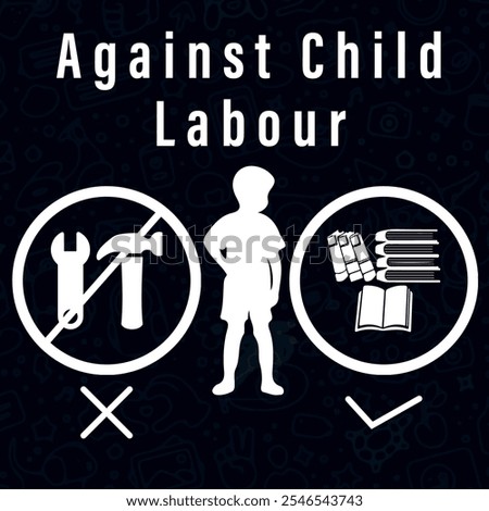 Anti-child labor illustration with child silhouette, crossed tools, and books with green checkmark. Promotes education over labor for awareness campaigns. Perfect for education department