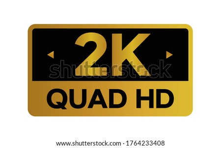 Gold 2k Quad HD label isolated on white background. High resolution Icon logo; High Definition TV / Game screen monitor display vector label.