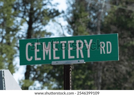 Similar – Image, Stock Photo signpost Cemetery Graves