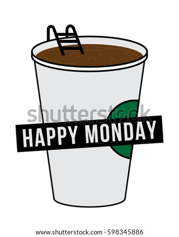 Vector illustration of Big Disposable Coffee cup with hot coffee. Coffee Pool concept. Happy Monday design for bloggers and social media.