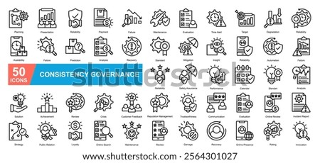 Consistency Governance Icon Sheet Planning, Presentation, Reliability, Payment, Failure, Maintenance, Evaluation, Time Alert, Target, Degradation, Availability, Failure