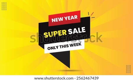 New Year Super Sale! Editable sticker label in EPS format. Bold yellow font, red-black gradient, white accents, yellow-orange abstract hot background. Perfect for modern designs. Limited time!