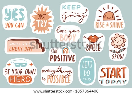 Motivational patches collection. Stickers, badges, prints for kids with quotes, doodles and lettering. Yes you can, stay positive, smile. Cute cartoon vector. Flat style inspirational illustrations