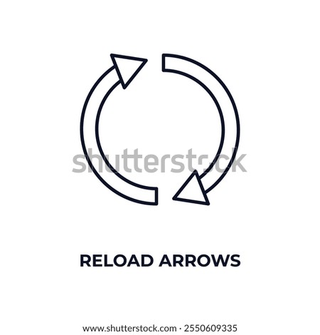 reload arrows outline icon. Linear vector from ecology concept. Thin line reload arrows icon isolated on white background