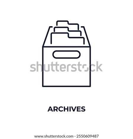 archives outline icon. Linear vector from education concept. Thin line archives icon isolated on white background