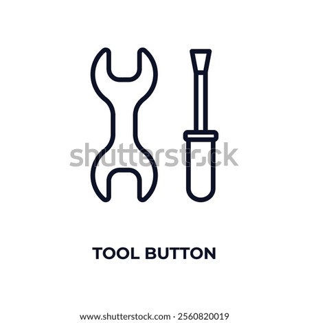 tool button outline icon. Linear vector from business concept. Thin line tool button icon isolated on white background