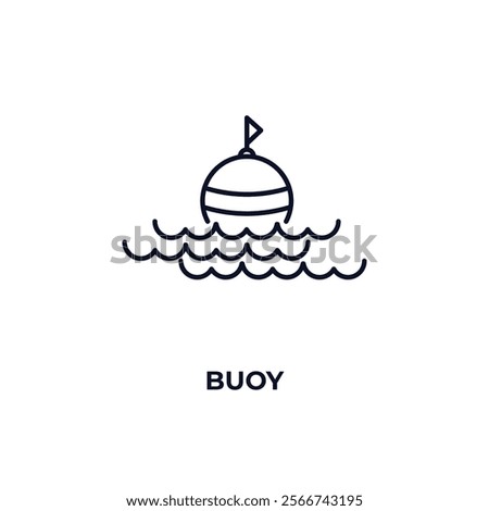 buoy outline icon. Linear vector from nautical concept. Thin line buoy icon isolated on white background