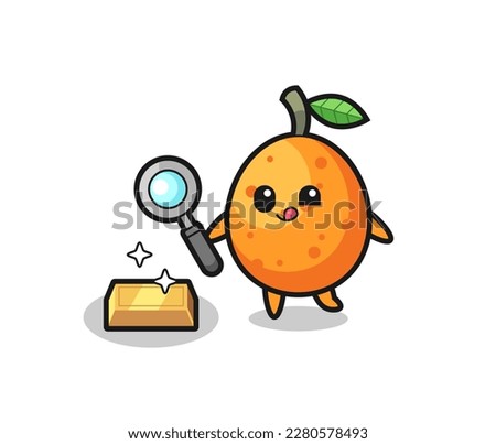 kumquat character is checking the authenticity of the gold bullion , cute style design for t shirt, sticker, logo element