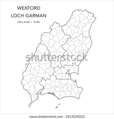 Vector Map of County Wexford (Contae Loch Garman) with the Administrative Borders of County, Districts, Local Electoral Areas and Electoral Divisions from 2018 to 2023 - Republic of Ireland