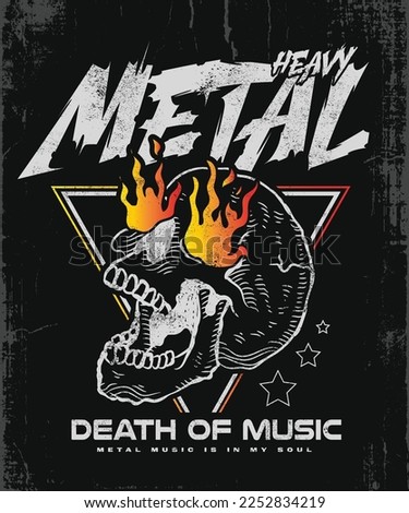 Heavy metal black skull printing poster tee design. Rock and roll band. Powerful. Awesome Legendary Typography Graphics. T-shirt Printing Design. Concept in vintage graphic style for print production.