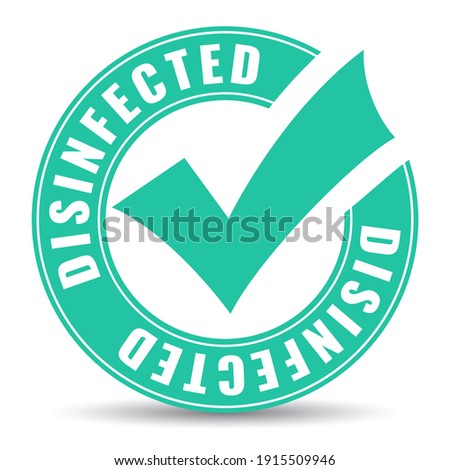 This area has been disinfected vector icon isolated on white background