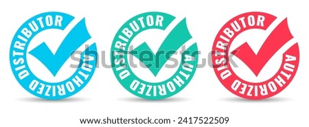 Authorized distributor vector icons  isolated on white background. Business flat illustrations set, trusted official distributor